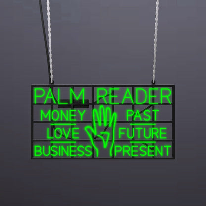 #A706 - "Palm Reader-Money Love Business-Past Future Present-Hand" Neon Sign