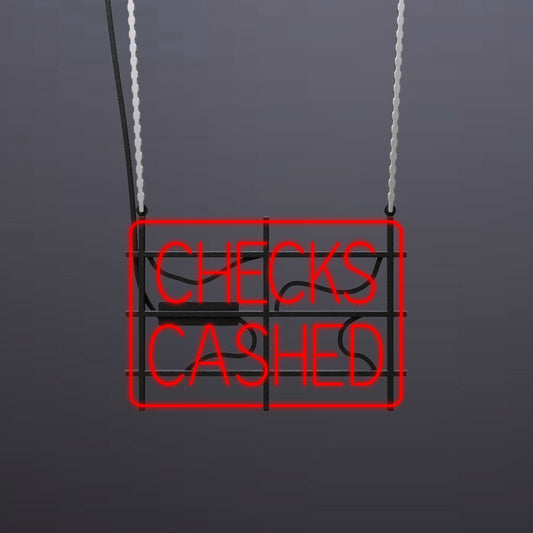 #B608-1 - "Checks Cashed-Outlined" Neon Sign